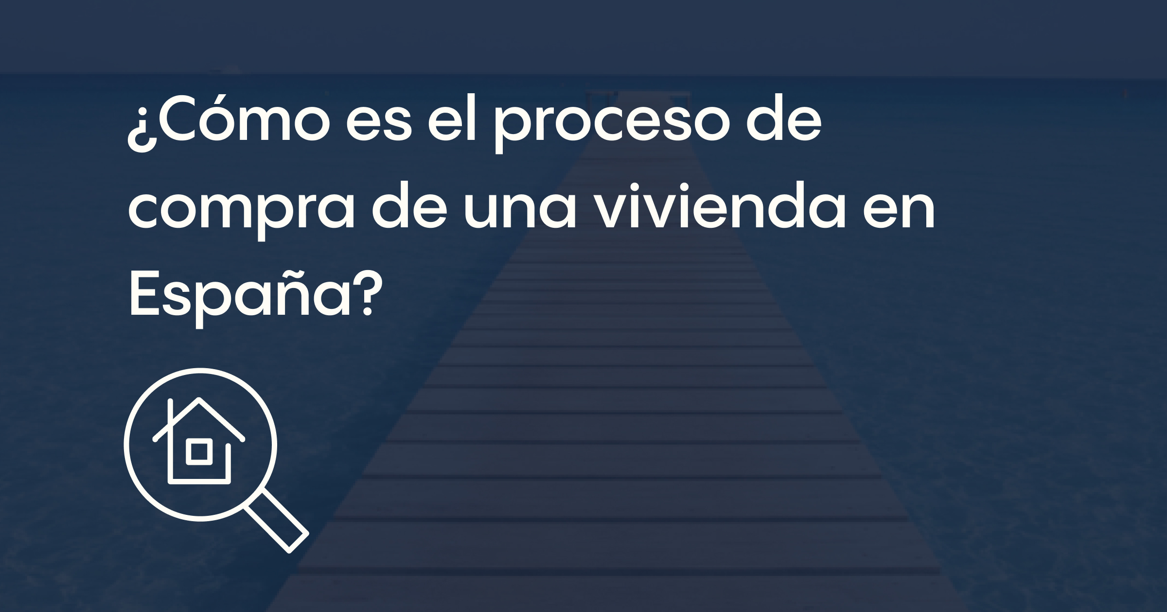 ¿Cómo es el proceso de compra de una propiedad en España?